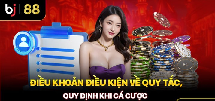 Điều Khoản Điều Kiện tại Bj88 được áp dụng cho mọi hội viên