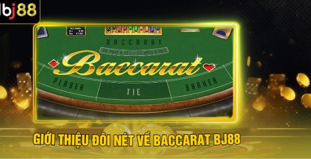 Tìm hiểu luật chơi game bài Baccarat siêu hot