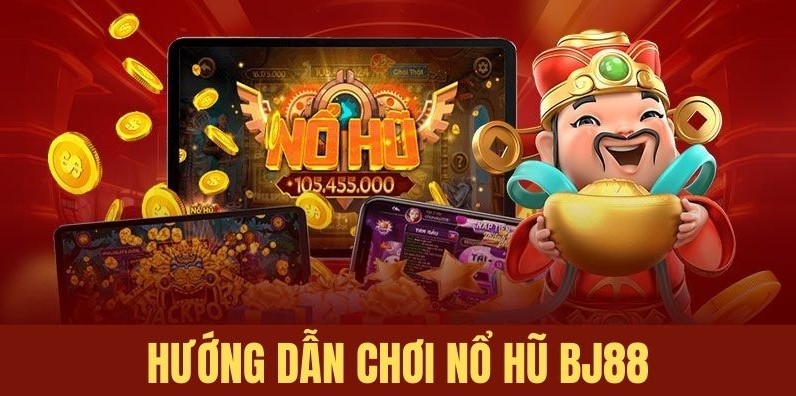 Bí quyết quay nổ hũ bj88 thắng lớn từ cao thủ 